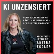 Podcast KI unzensiert: Menschliche Fragen an Künstliche Intelligenz - der KI-Interview-Podcast