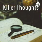 Podcast Killer Thoughts