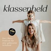 Podcast klassenheld - Der Eltern-Podcast für eine gelassene Schulzeit