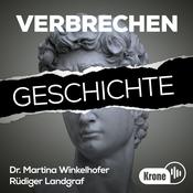 Podcast Krone Geschichte - Verbrechen