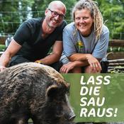 Podcast Lass die Sau raus!