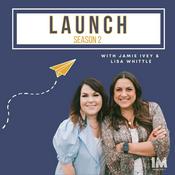 Podcast Launch with Jamie Ivey and Lisa Whittle