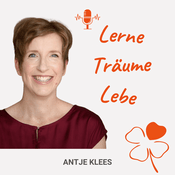 Podcast Lerne•Träume•Lebe