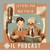 Podcast Lettere per mio Figlio