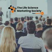 Podcast Life Science Marketing Society