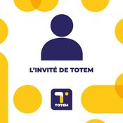 Podcast L'Invité de Totem