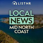 Podcast LiSTNR Mid North Coast Local News