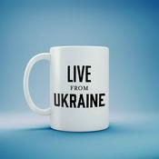 Podcast #LiveFromUkraine