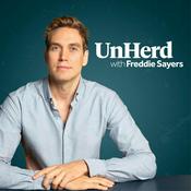 Podcast UnHerd with Freddie Sayers