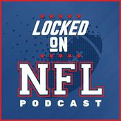 Podcast Locked On NFL – Daily Podcast On The National Football League