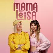 Podcast Mama Leisa