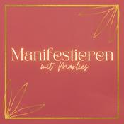 Podcast Manifestieren mit Marlies