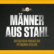 Podcast Männer aus Stahl – Der offizielle deutsche Podcast der Pittsburgh Steelers