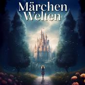 Podcast Märchenwelten - Wunderschöne Märchen & Geschichten zum Einschlafen gelesen von Kati Winter