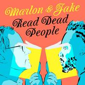 Podcast Marlon and Jake Read Dead People