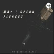 Podcast MAY I SPEAK PLEASE?