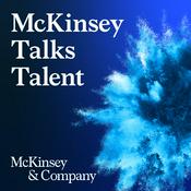 Podcast McKinsey Talks Talent