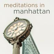 Podcast Meditations in Manhattan