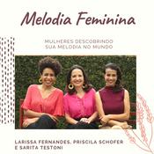 Podcast Melodia Feminina