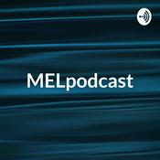 Podcast MELpodcast - Mãe, Empreendedora E Loka