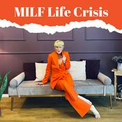 Podcast MILF Life Crisis