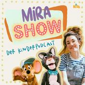 Podcast MiRA SHOW - der Kinderpodcast