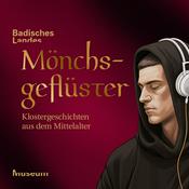 Podcast Mönchsgeflüster – Klostergeschichten aus dem Mittelalter