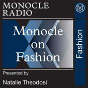 Podcast Monocle on Fashion