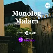 Podcast Monolog malam