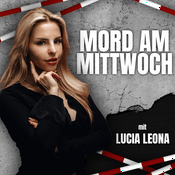 Podcast Mord am Mittwoch - True Crime