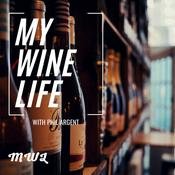 Podcast My Wine Life with Phil Argent