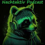 Podcast Nachtaktiv Podcast