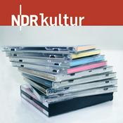 Podcast NDR Kultur - Neue CDs