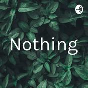 Podcast Nothing