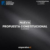 Podcast Nueva Propuesta Constitucional