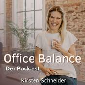 Podcast Office Balance- der ganzheitliche Business Podcast mit Kirsten