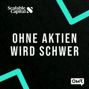 Podcast OHNE AKTIEN WIRD SCHWER - Tägliche Börsen-News