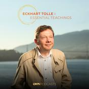 Podcast Eckhart Tolle: Essential Teachings