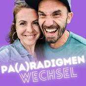 Podcast PA(A)RADIGMENWECHSEL