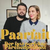 Podcast PAARFAIT - Der fast perfekte Pärchenpodcast