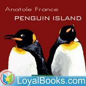 Podcast Penguin Island by Anatole France