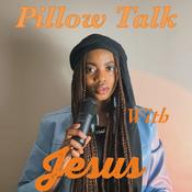 Podcast Pillow talk with Jesus