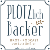 Podcast Plötzlich Bäcker