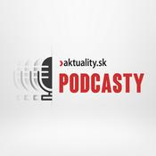 Podcast Podcasty Aktuality.sk