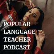 Podcast Popular Language Teacher