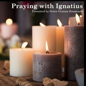 Podcast Praying with Ignatius with Radio Maria England