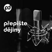 Podcast Přepište dějiny