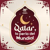 Podcast Qatar: La perla del Mundial