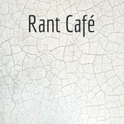 Podcast Rant Café