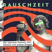 Podcast RAUSCHZEIT